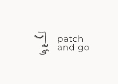 Patch and Go 